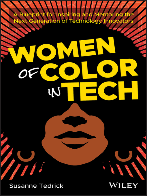 Title details for Women of Color in Tech by Susanne Tedrick - Available